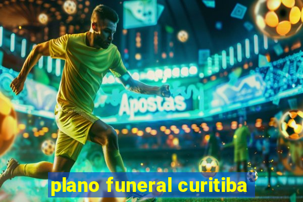 plano funeral curitiba